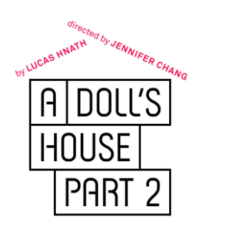 A Doll's House, Part 2 A Doll's House, Part 2