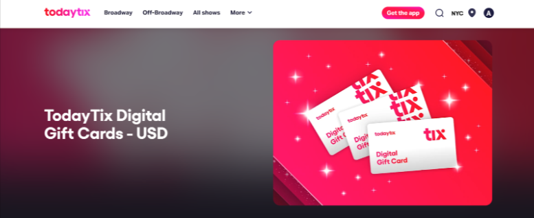 Visit the TodayTix Gift Card page Visit the TodayTix Gift Card page